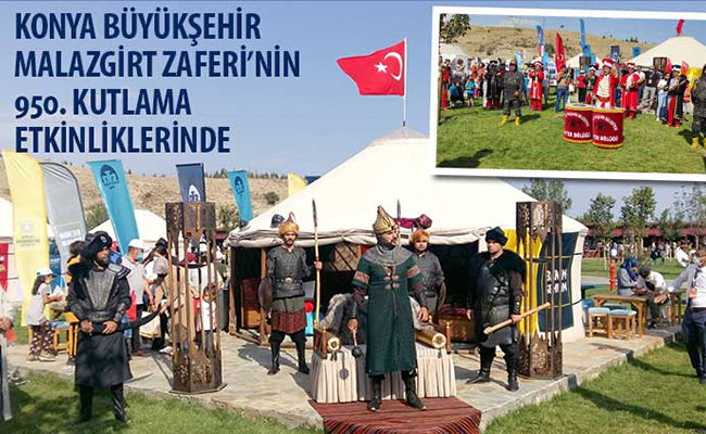 Konya Büyükşehir Malazgirt Zaferi’nin 950. Kutlama Etkinliklerinde
