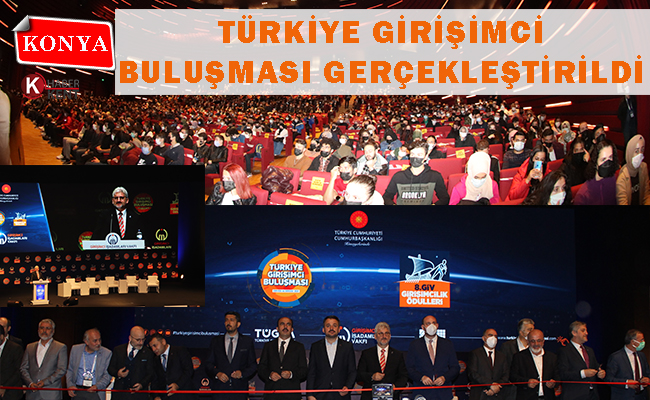 Türkiye Girişimci Buluşması Zirvesi Başladı