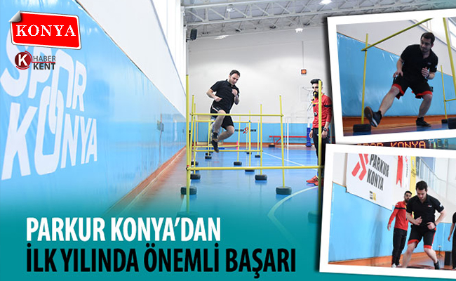 Parkur Konya’dan İlk Yılında Önemli Başarı