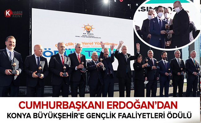 Cumhurbaşkanı Erdoğan’dan Konya Büyükşehir’e Gençlik Faaliyetleri Ödülü