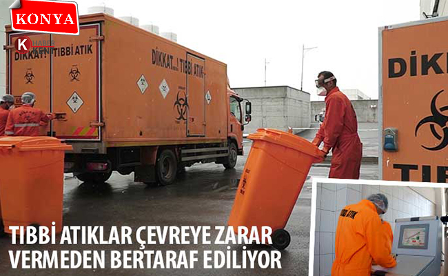 Konya’da Son Bir Yılda 3 bin 375 Ton Tıbbi Atık Bertaraf Edildi