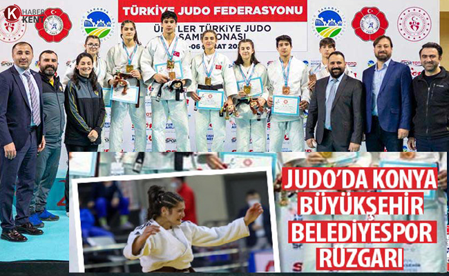 Judo’da Konya Büyükşehir Belediyespor Şampiyona’ya Adeta Damga Vurdu