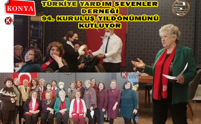 Türkiye Yardım Sevenler Derneği 94. Kuruluş Yıldönümünü Kutluyor