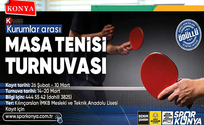 Konya Büyükşehir’den ‘Kurumlar Arası Masa Tenisi Turnuvası’