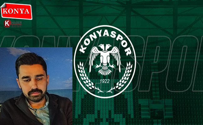 Konyaspor’da Medya ve İletişim Direktörlüğü’ne Abdullah Uluyurt Getirildi