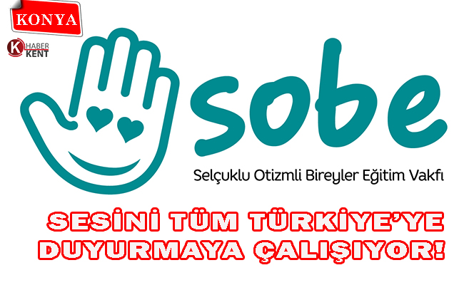 SOBE Sesini Tüm Türkiye’ye Duyurmaya Çalışıyor!