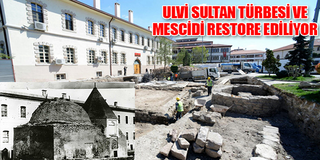 Konya’da Ulvi Sultan Türbesi ve Mescidi restore ediliyor