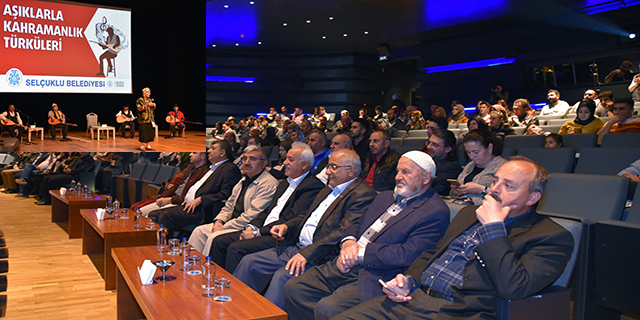 Selçuklu’da kahramanlık türküleri yükseldi