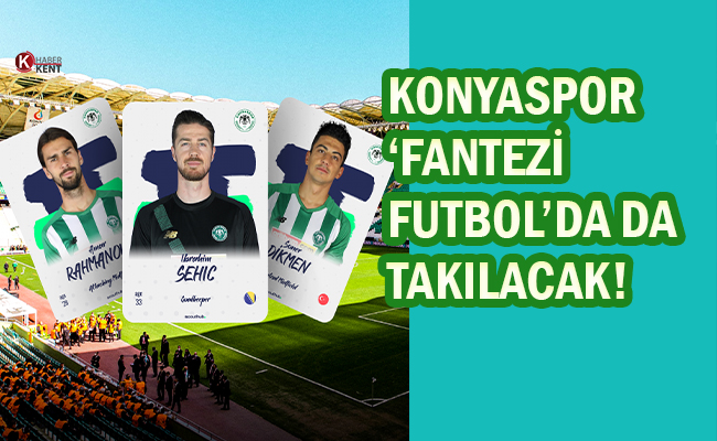 Konyaspor ‘Fantezi Futbol’da da ‘Varım’ Dedi!