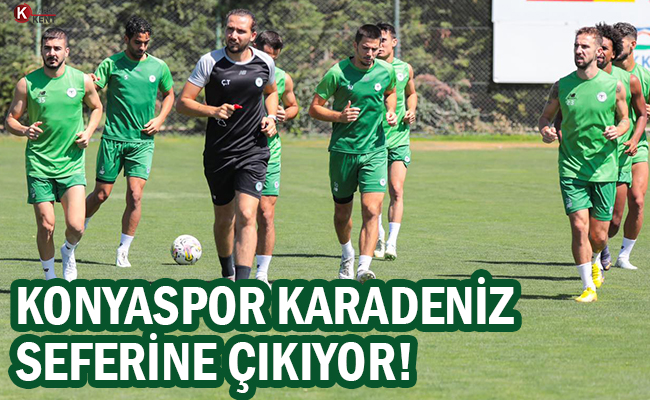 Konyaspor Karadeniz Seferine Çıkıyor!