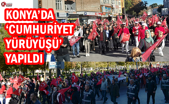 Konya’da ‘Cumhuriyet Yürüyüşü’ Yapıldı