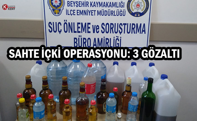 Konya’da Sahte İçki Operasyonu: 3 Gözaltı