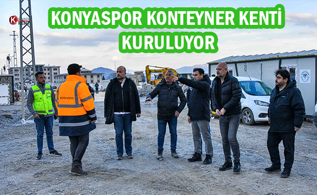 Konyaspor Konteyner Kenti’nde Çalışmalarda Sona Doğru