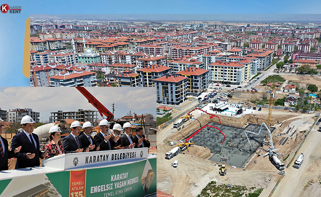 Türkiye’nin En Büyük ‘Engelsiz Yaşam Merkezi’nin Temeli Atıldı