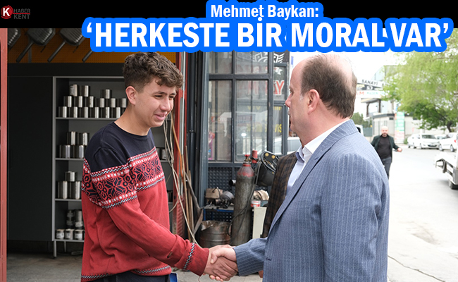 Mehmet Baykan: ‘Herkeste Bir Moral Var’
