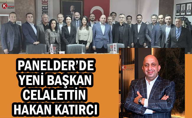 PANELDER Başkanı Katırcı: ‘Piyasada Farkındalık Oluşturacağız’