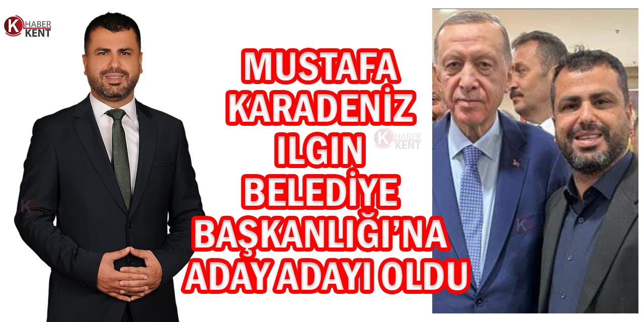 Mustafa Karadeniz ‘Ilgın’da Adayım’ Dedi