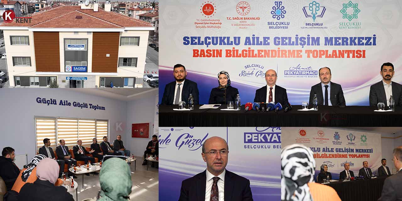 Türkiye’de İlk: Selçuklu Aile Gelişim Merkezi
