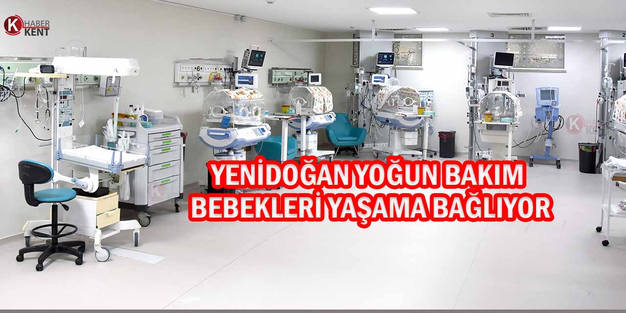 Konya’da ‘Yenidoğan Yoğun Bakım’ Yatak Kapasitesi 139 Oldu