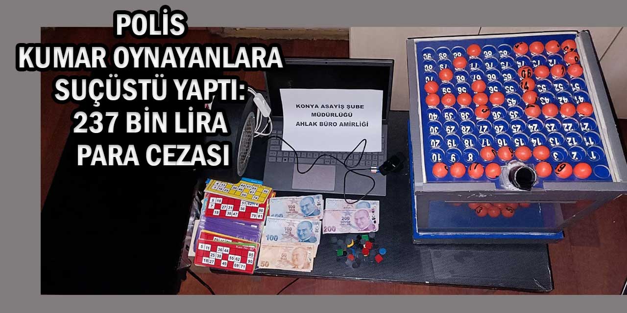 Konya Polisi Kumar Oynayanlara Suçüstü Yaptı