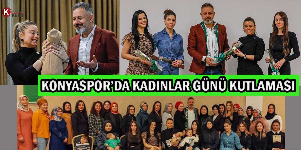 Konyaspor’da Kadınlar Günü Kutlaması