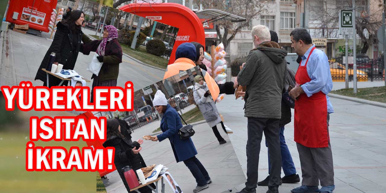 Yürekleri Isıtan İkram!