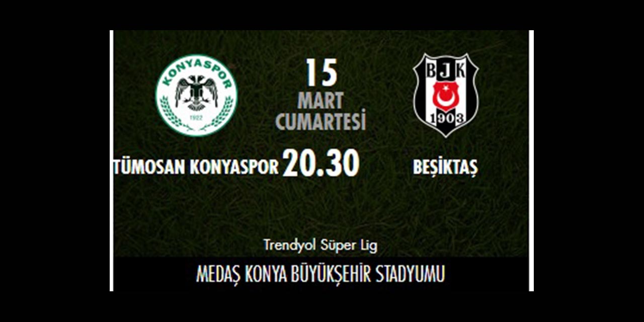 Konyaspor-Beşiktaş Maçının Hakemi Belli Oldu