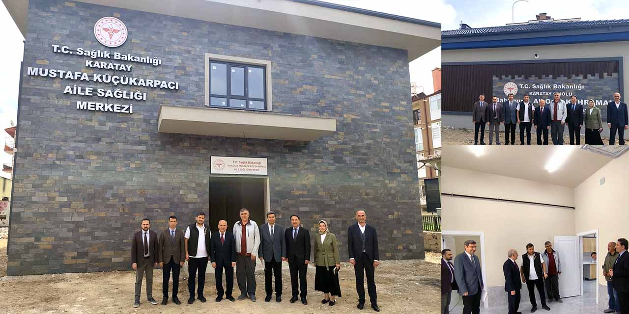Karatay’da Yeni Sağlık Tesisleri Hizmete Hazır