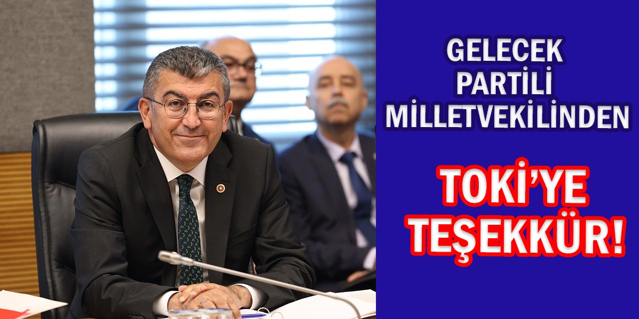 Hasan Ekici: “TOKİ’nin Yaptığı Devlet Kurumu Başarısıdır”