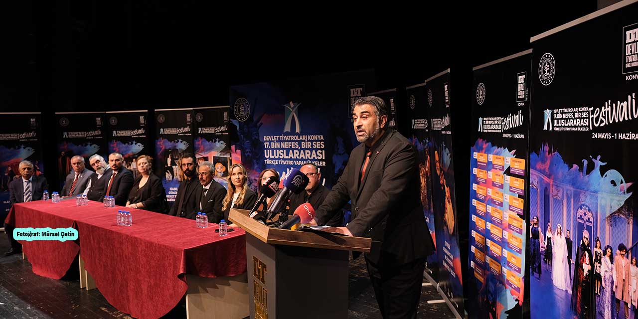 Konya’da ”Bin Nefes Bir Ses” Rüzgarı Esecek!