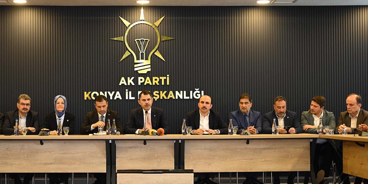 Bakan Kurum Konya’da AK Parti İstişare Toplantısına Katıldı