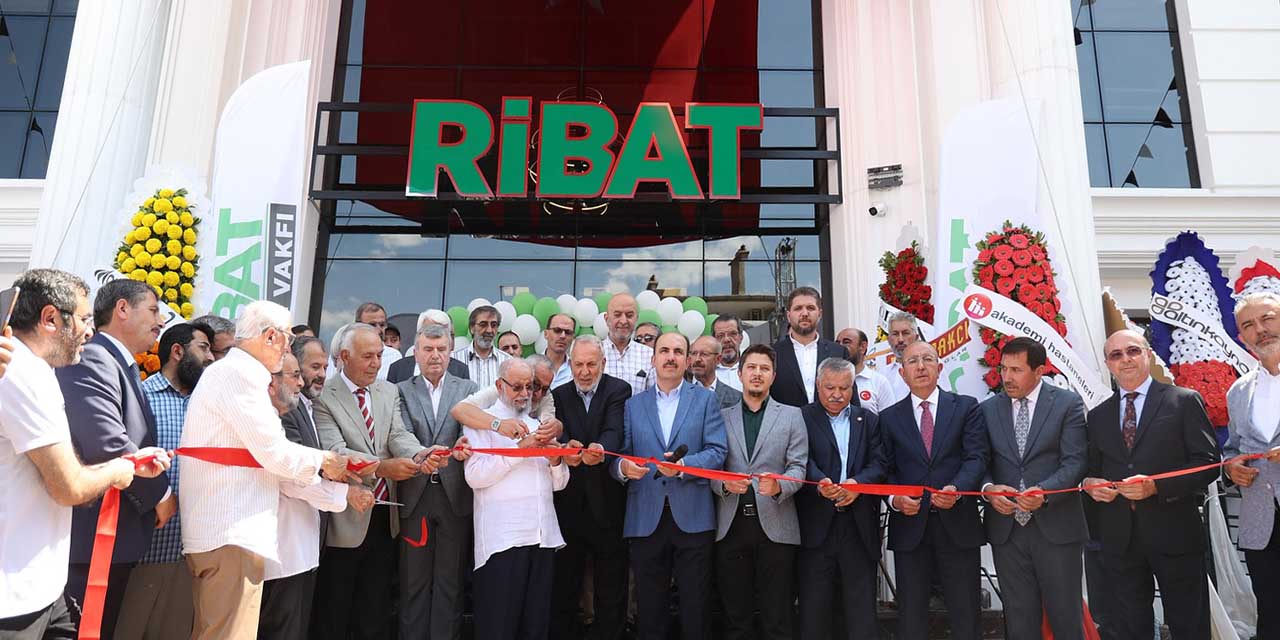 Ribat Eğitim Vakfı Genel Merkez Yeni Hizmet Binasının Açılışı Törenle Yapıldı