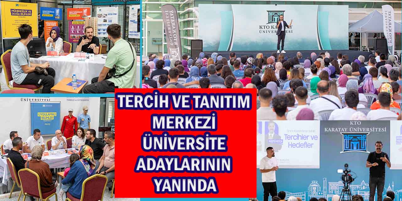 Gençlerin Vereceği Hayati Kararda KTO Karatay Üniversitesi’den Destek!