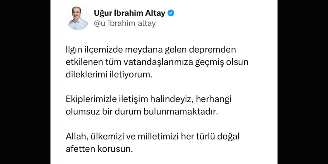 Başkan Altay’dan Deprem Açıklaması!