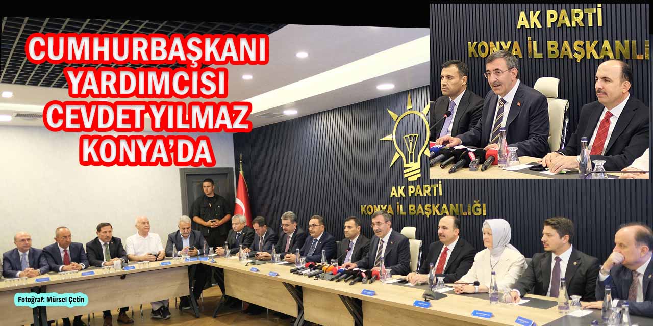 Cevdet Yılmaz: “Türkiye Yüzyılı Hayalini Gerçeğe Dönüştürüyoruz”
