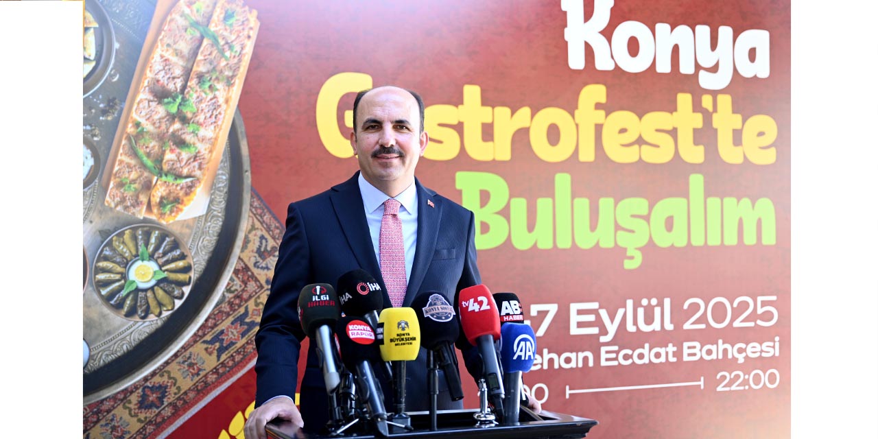 Konya GastroFest Gastronomi Şölenine Sahne Olacak!