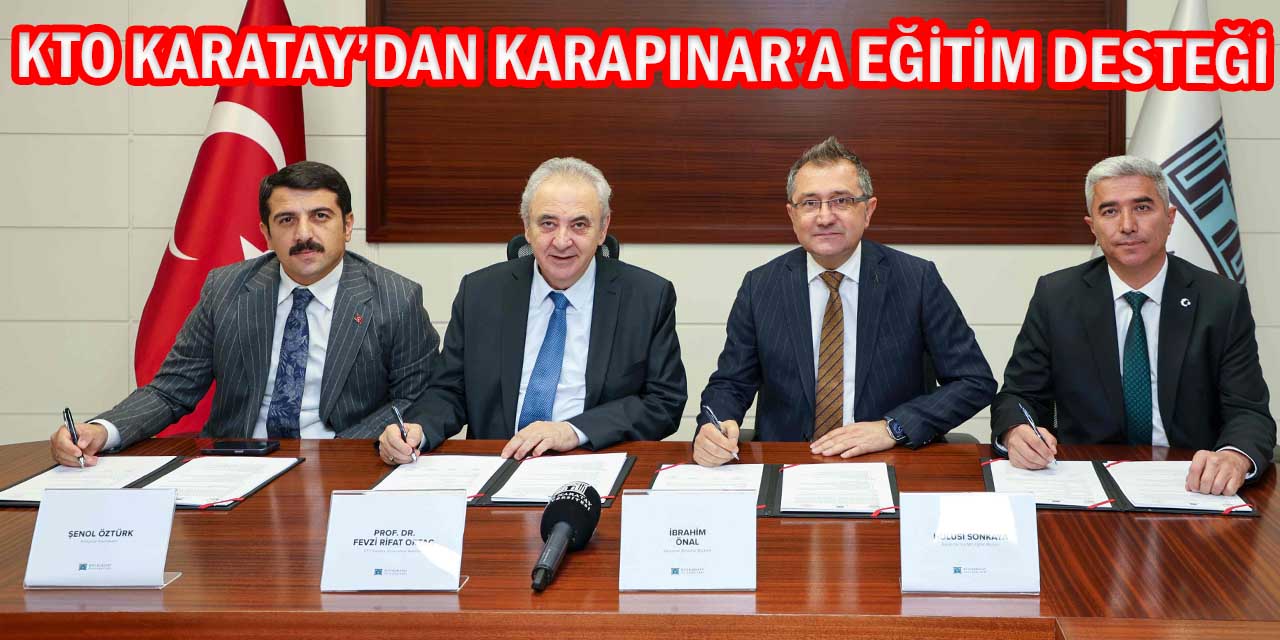 KTO Karatay’dan Eğitim Alanında İşbirliği Protokolü