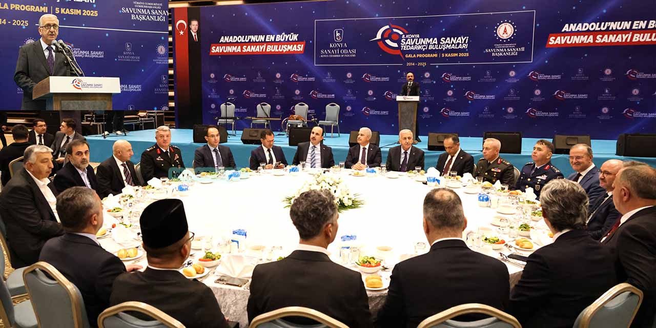 Konya’dan Savunma Ana Sanayi Firmalarına Yatırım Çağrısı!