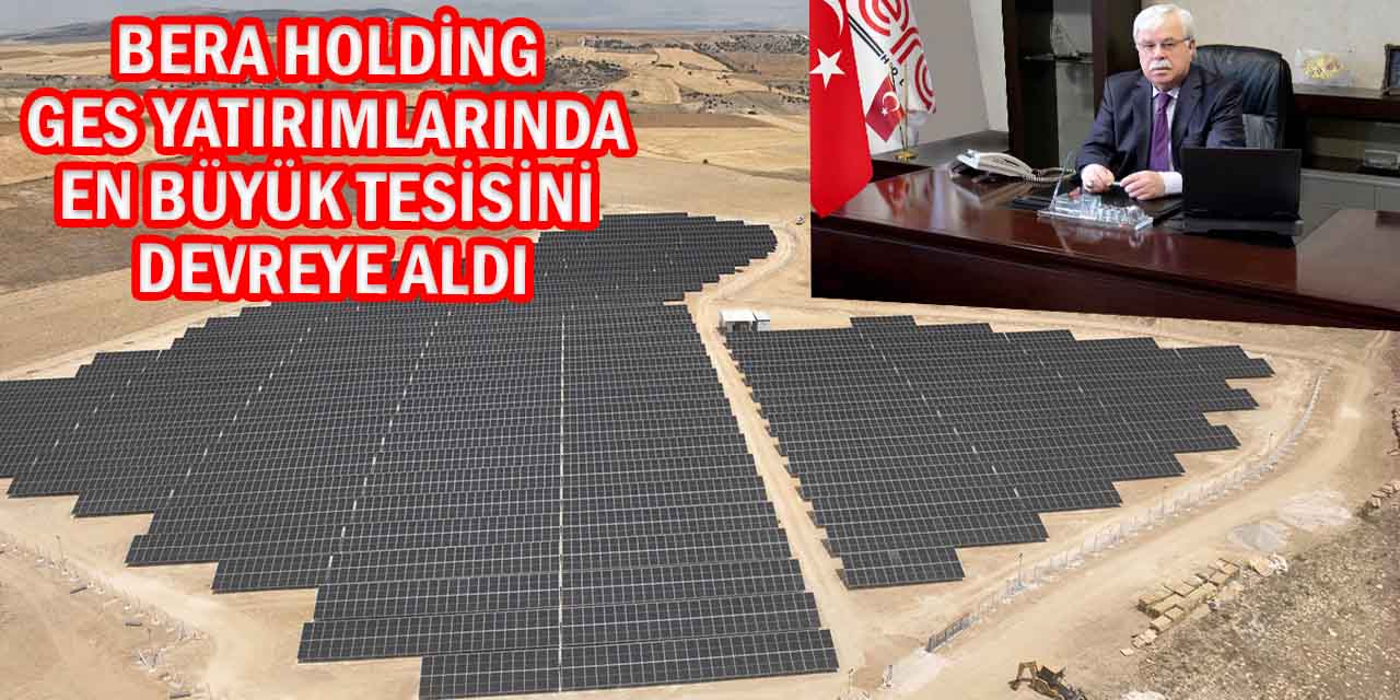 Bera Holding Kendi Elektriğini Kendi Üretmeye Başladı!