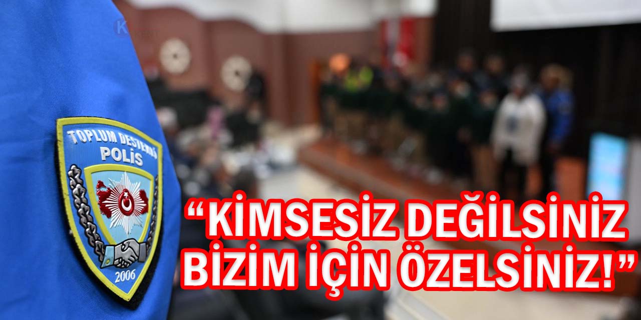 “Kimsesiz Değilsiniz Bizim İçin Özelsiniz” Projesiyle Anlamlı Mesaj!