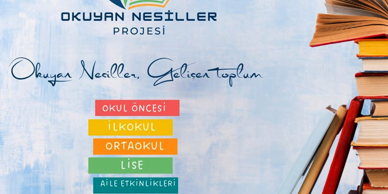 Geleceğin İnşası İçin "Okuyan Nesiller" Projesi Başlatıldı