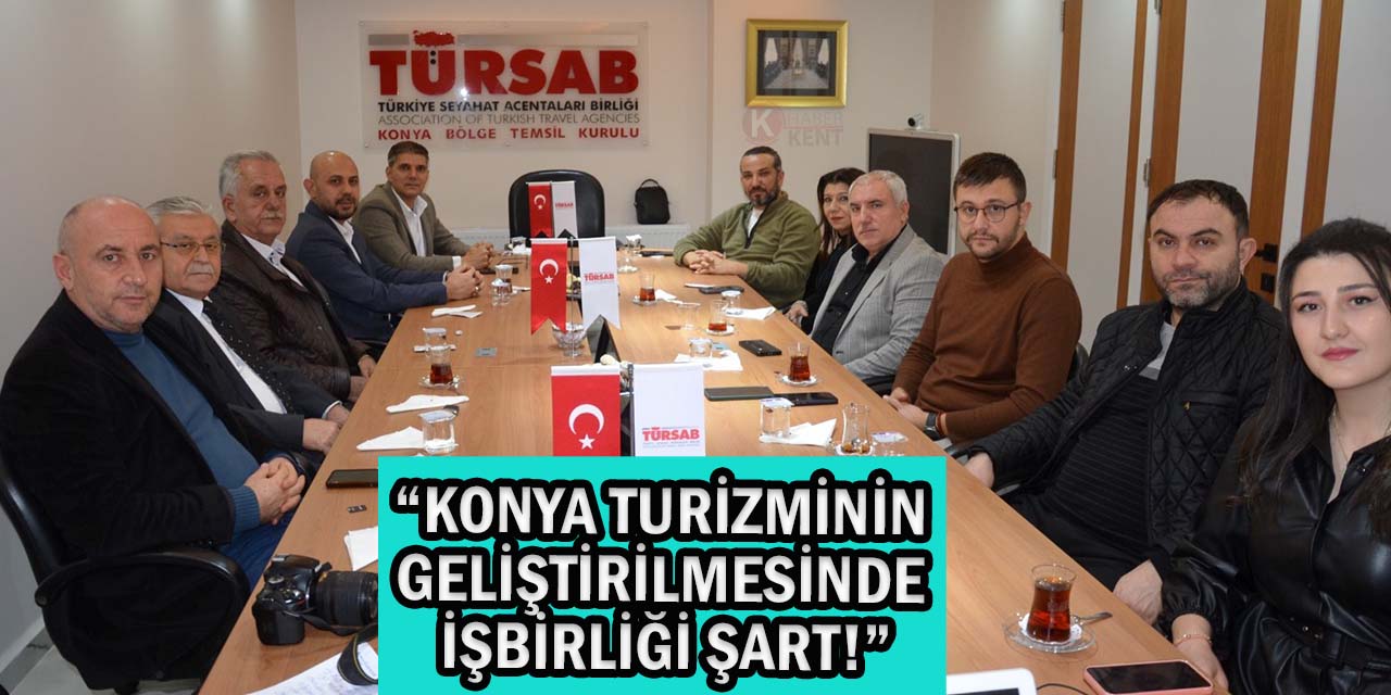 Konya’ya Gelen Turistin Kentte Konaklamasının Sağlanması Yeniden Gündemde!