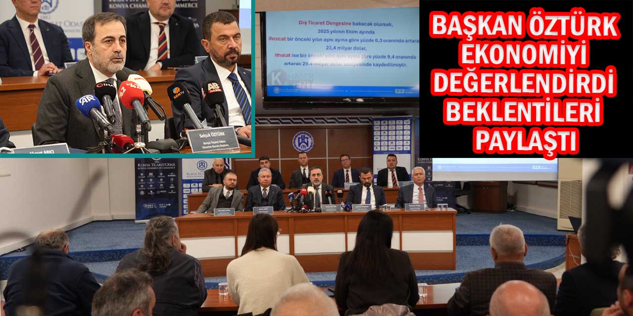 Başkan Öztürk: “Ekonomide Temkinli Duruş Sürdürülmeli!”