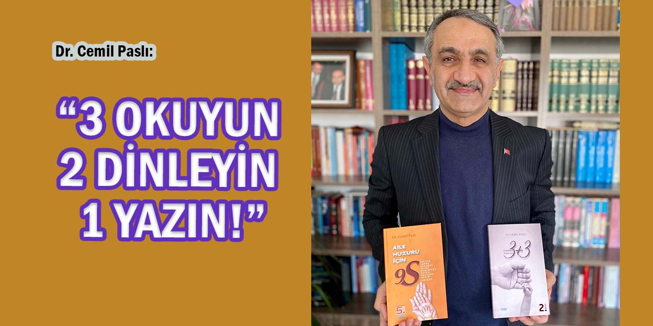 Cemil Paslı: “Aile Eğitiminde En Etkili Yöntem Örnek Olmaktır”