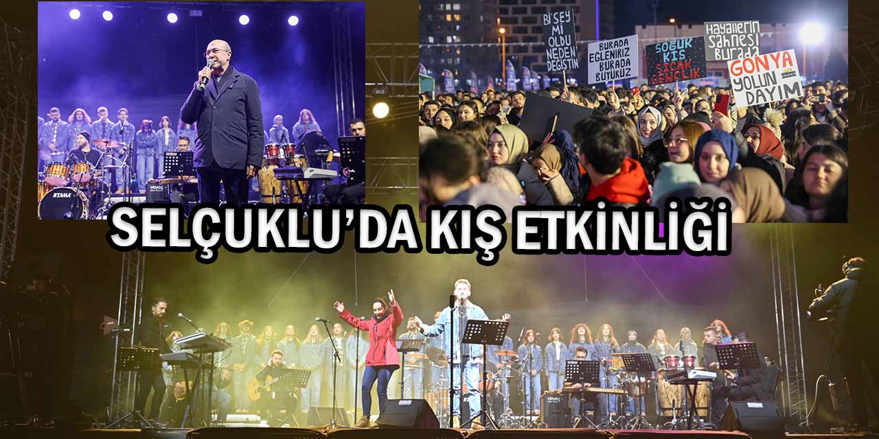 Selçuklu’da Kış Etkinliği Renkli Anlara Sahne Oldu