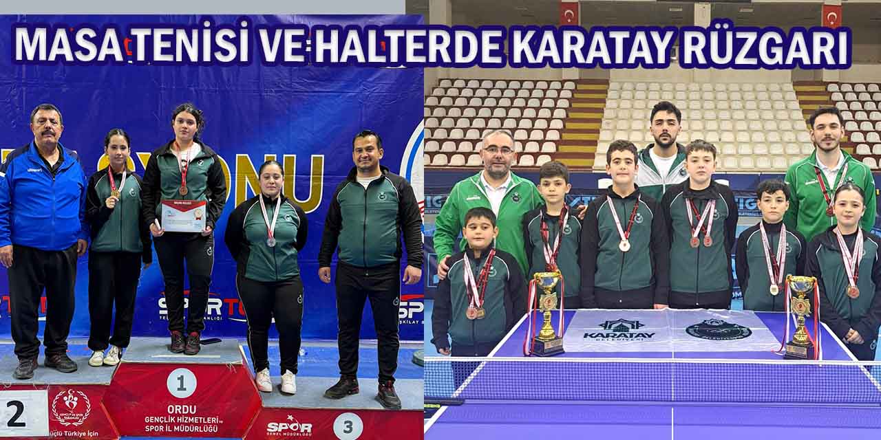 Masa Tenisi ve Halterde Karatay Rüzgarı