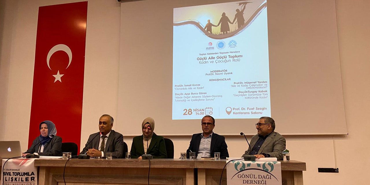 “Güçlü Aile, Güçlü Toplum” Paneli Düzenlendi