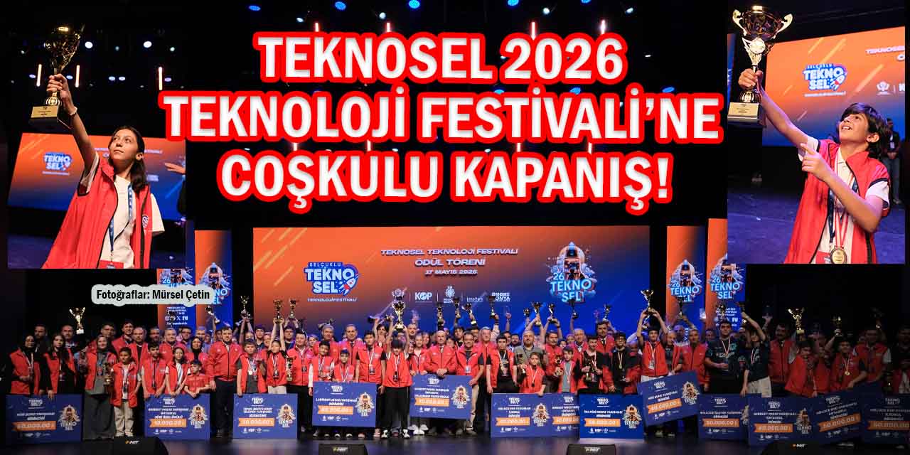 Anadolu’nun En Büyük Teknoloji Festivali’ne Coşkulu Kapanış