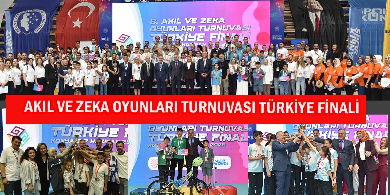 Akıl ve Zeka Oyunları Türkiye Finali Konya’da Ödül Töreniyle Sona Erdi
