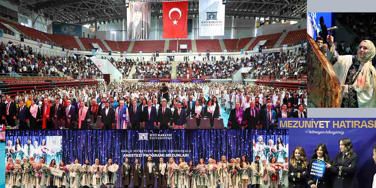 KTO Karatay Üniversitesi’nde Mezuniyet Coşkusu Yaşandı